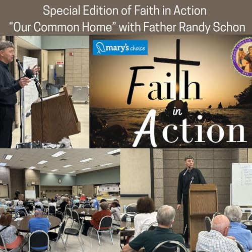 Earth is our Common Home with Father Randy Schon