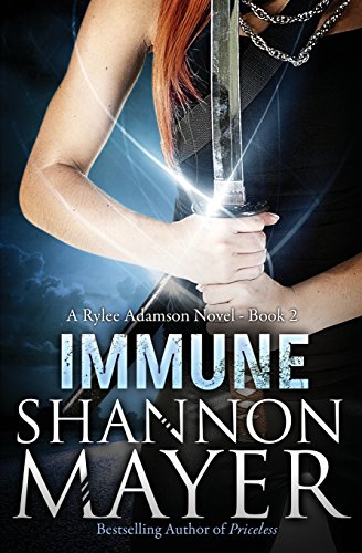 Immune: A Rylee Adamson Novel (Book 2) 1484054172 Book Cover