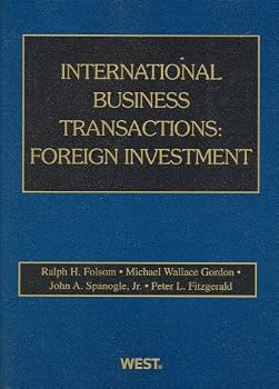 Paperback International Business Transactions: Foreign Investment (American Casebook Series) Book