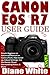 Produktbild CANON EOS R7 USER GUIDE: Simple Beginner to Advanced Manual on Camera Parts, How to Set up, Adjust Settings, Use the Menus, Shoot Outstanding Videos & More (Photography (by Funky))
