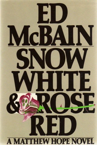 SNOW WHITE & ROSE RED: Blonde hair, deep green ... B000KELVO0 Book Cover