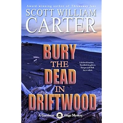 Bury the Dead in Driftwood