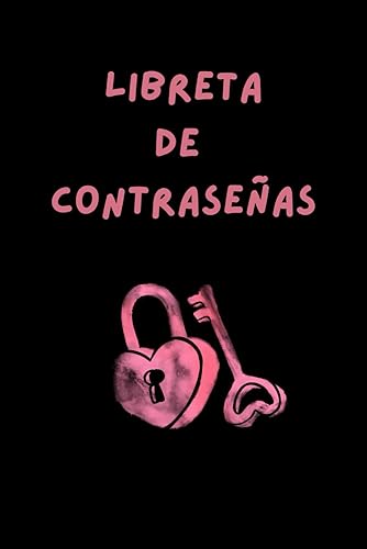 Libreta para contraseñas. Cuaderno para apuntar contraseñas. Pequeño formato A5: Que no se te olvide : libreta de contraseñas,Una cuaderno para ... de internet. Negro y rosa, Corazón Seguro