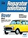 Produktbild Reparaturanleitung, 306: Rover Mini 850, 1000, Clubmann 1000, Clubmann 1100, 1275 GT (Okt. 1976 bis 1979) - Handbuch für die komplette Fahrzeugtechnik