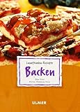  Landfrauen-Rezepte - Backen (Ulmer Landküche)