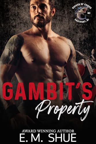 Gambit's Property (Shiver of Chaos Book 1)