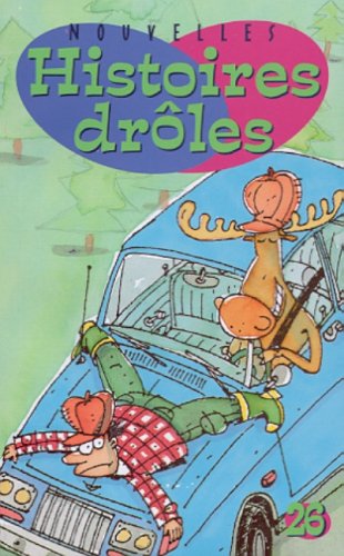 026-NOUVELLES HIST.DROLES Olivier, Jeanne