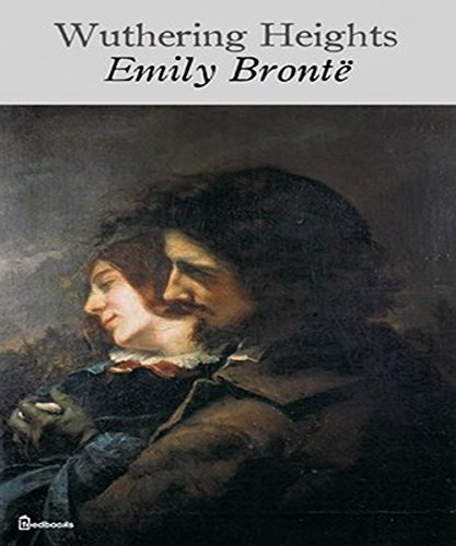 Wuthering Heights (ANNOTATED) (English Edition)