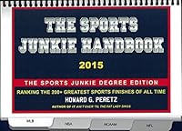 The Sports Junkie Handbook 0615873006 Book Cover