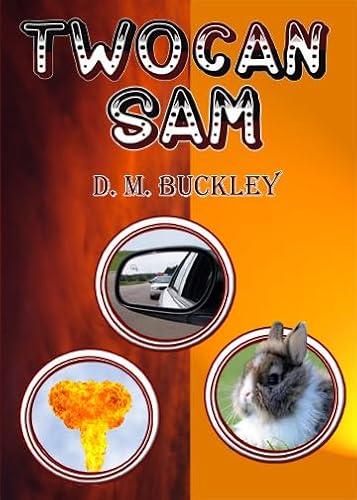 TWOCAN SAM (Lexi O'Malley Series Book 2) (English Edition)