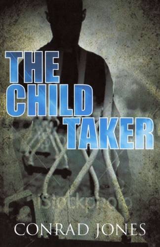 Buy The Child Taker (Soft Target Series) — BookShops.in