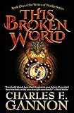 This Broken World (Vortex of Worlds, 1)