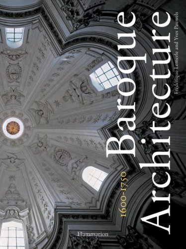 Baroque Architecture: 1600-1750 (ART - LANGUE ANGLAISE)