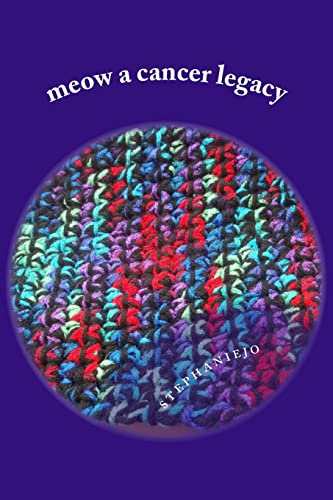 meow a cancer legacy