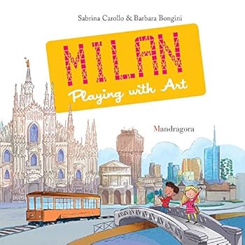 Hardcover MILANO. IL GIOCO DELL'ARTE (ED. ING.) Book