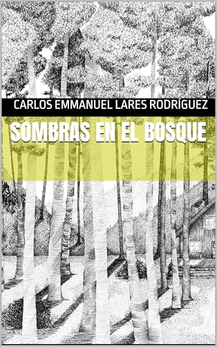 Sombras en el bosque