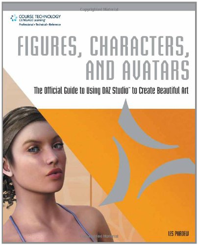 Buy Figures, Characters and Avatars: The Official Guide to Using Daz Studio to Create Beautiful Art — BookShops.in