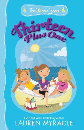 Thirteen Plus One (The Winnie Years Book 5)