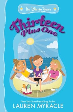 Thirteen Plus One (The Winnie Years Book 5)