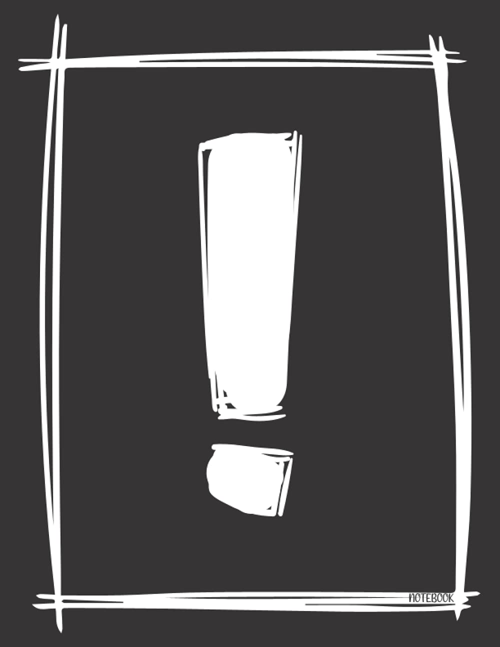 Notebook: Punctuation Exclamation Mark College Ruled Composition Notepad Journal 8.5x11 110 pages (Punctuation Notebooks)
