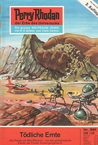 Cover of Perry Rhodan, #391: Tödliche Ernte