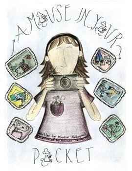 Paperback A Mouse in Your Pocket: Exploring Japan in a Children's Book