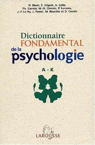 Télécharger Dictionnaire Fondamental de la psychologie, Coffret 2 Volumes Livre eBook France