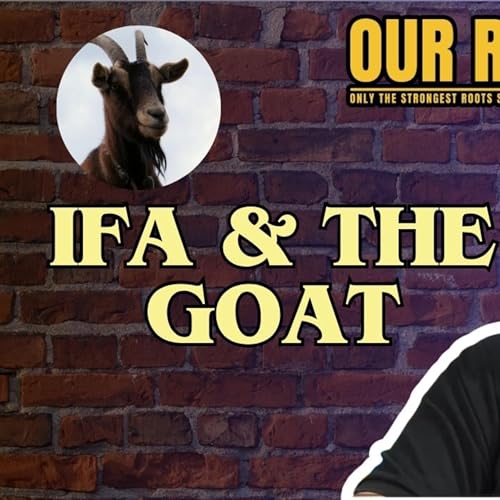 Ifa and the Goat