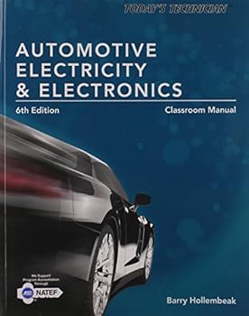 Paperback Today's Technician: Automotive Electricity and Electronics Classroom Manual Book