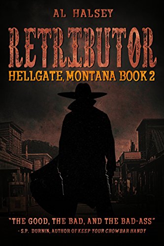 Retributor (Hellgate, Montana Book 2) (English Edition)