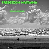 Photo Gallery tredition mataana