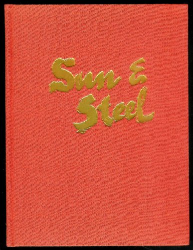 Sun and Steel 0870111175 Book Cover
