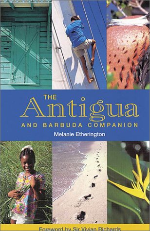 The Antigua and Barbuda Companion Paperback – January 1, 2002