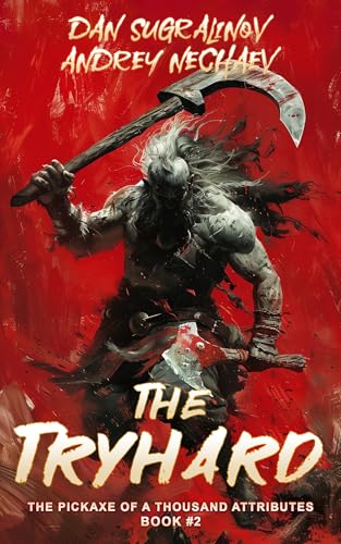 The Tryhard - Pickaxe Book 2 cover