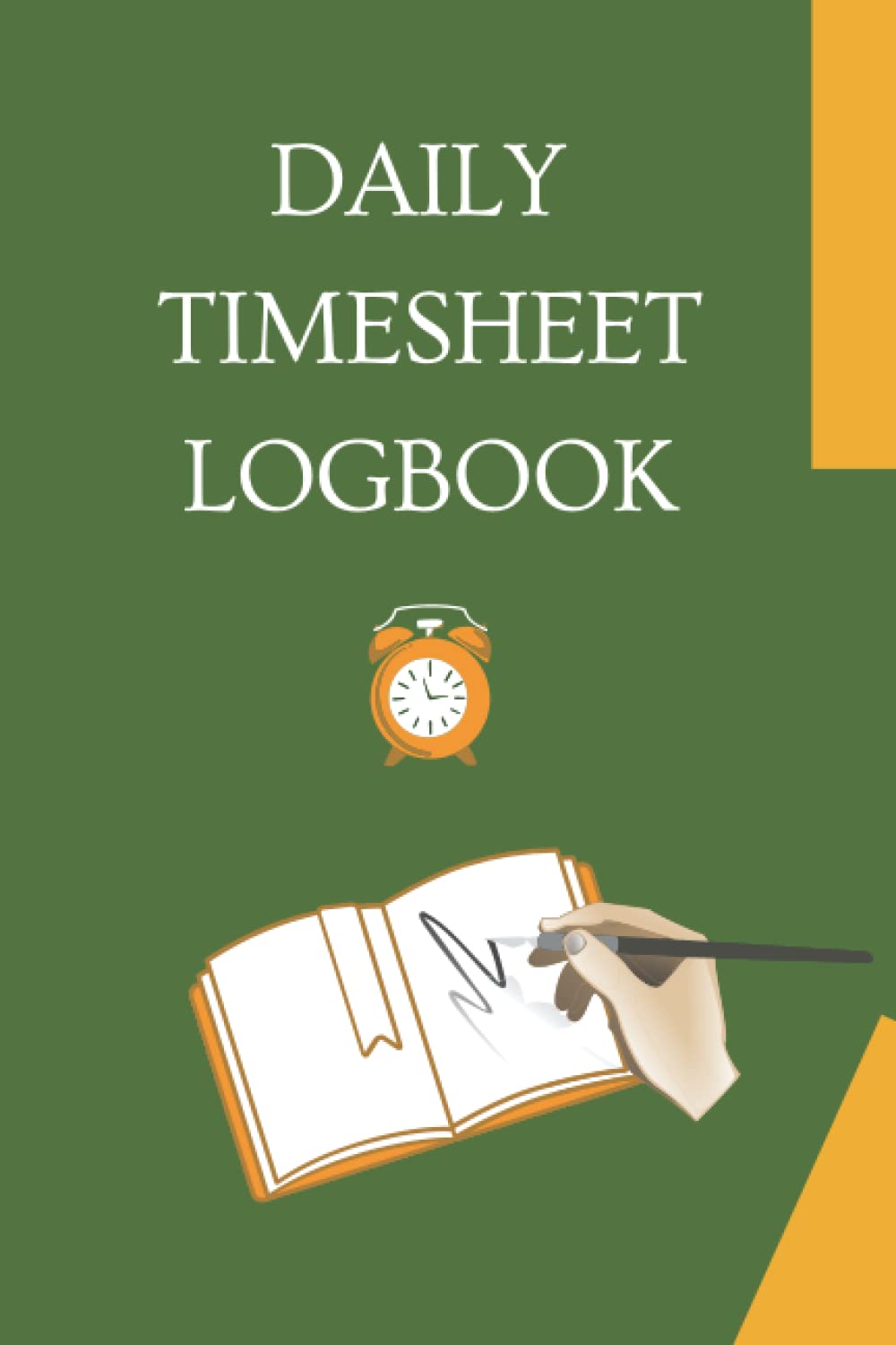 DAILY TIMESHEET LOGBOOK: tutor work hours logbook, Work Time Record Book for 9 to 5 job, 9 to 5 job work hours record book, Daily Work Pay Tracking Sheets
