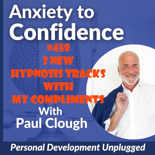 #458 3 New Hypnosis Tracks With My Compliments Podcast Por arte de portada