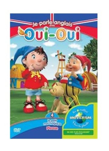 Oui-Oui - Je parle anglais avec Oui-Oui - 4 - Le petit mot magique / Please [DVD]