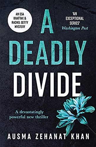 A Deadly Divide (A Detective Esa Khattak and Rachel Getty Mystery, 5)