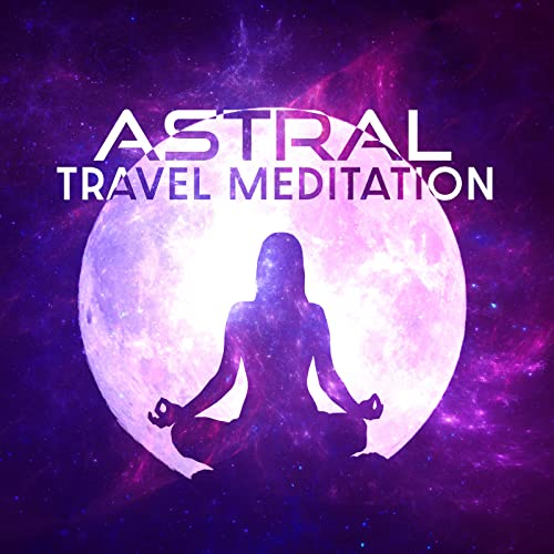 Reproducir Astral Travel Meditation: Astral Projection, Third Eye ...