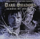 Echoes of Insanity (Dark Shadows)