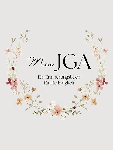 Mein JGA Erinnerungsbuch: Gästebuch zum Ausfüllen für den Junggesellinnenabschied mit Platz für Fotos und einzigartigen Erinnerungen