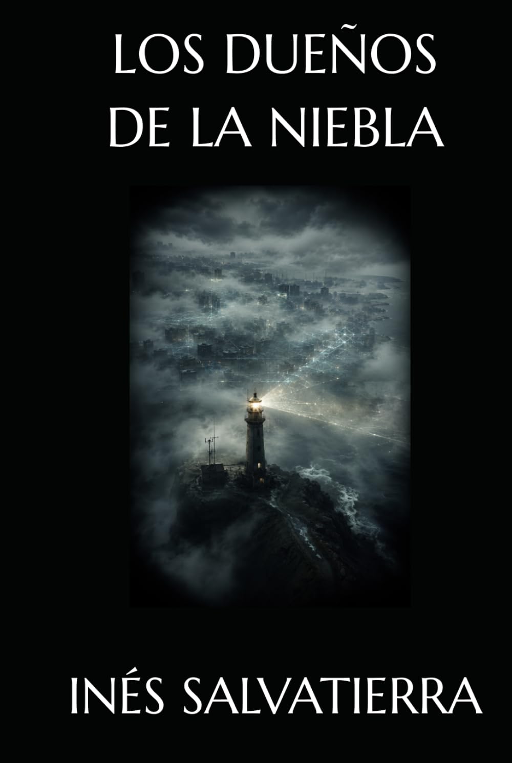 LOS DUEÑOS DE LA NIEBLA