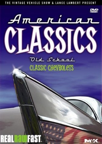 American Classics Old School - Classic Chevrolets by M2k