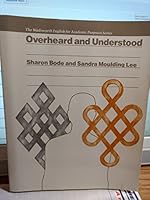 Overheard and Understood (Wadsworth English for Academic Purposes Series) 0534078907 Book Cover