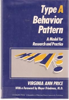 Hardcover Type a Behavior Pattern: A Model for Research and Practice Book