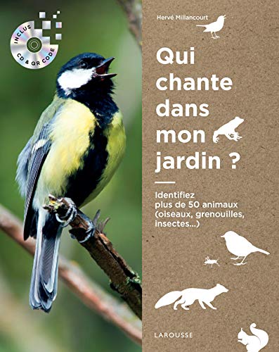 Télécharger Qui chante dans mon jardin? Livre eBook France
