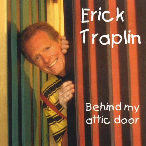 Spiele Behind My Attic Door von Erick Traplin auf Amazon Music ab