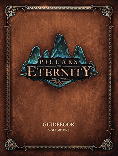 Télécharger Pillars of Eternity Guidebook Volume 1 (English Edition) PDF Ebook En Ligne