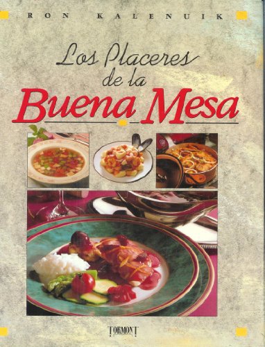 Los placeres de la buena mesa