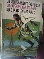 Prodigieuse découverte et ses incalculables conséquences sur les destinées du monde 8481300624 Book Cover